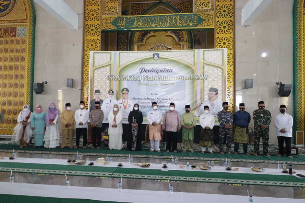 Peringati Isra’ Mi’raj, Gubernur Kepri : Mari Kita Tingkatkan Iman Dan Takwa